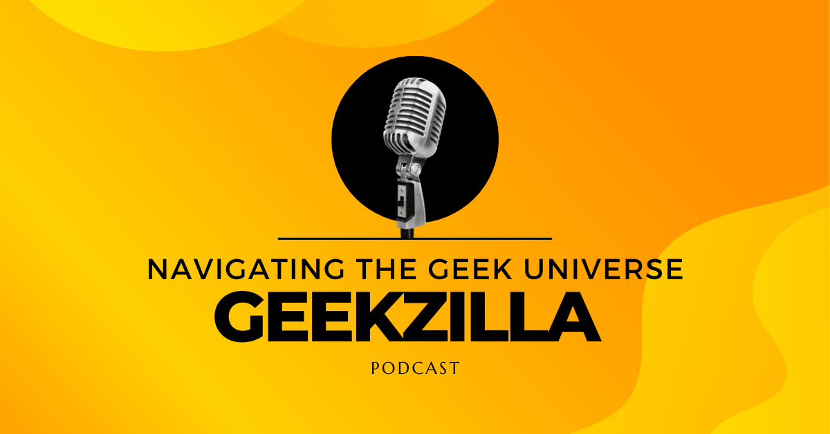 Geekzilla Podcast Highlights: Interviews with Industry Icons